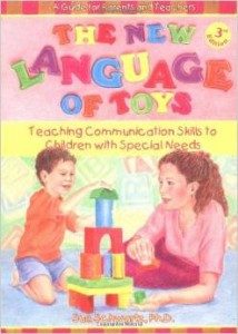 The New Language of Toys: Teaching Communication Skills to Children with Special Needs.